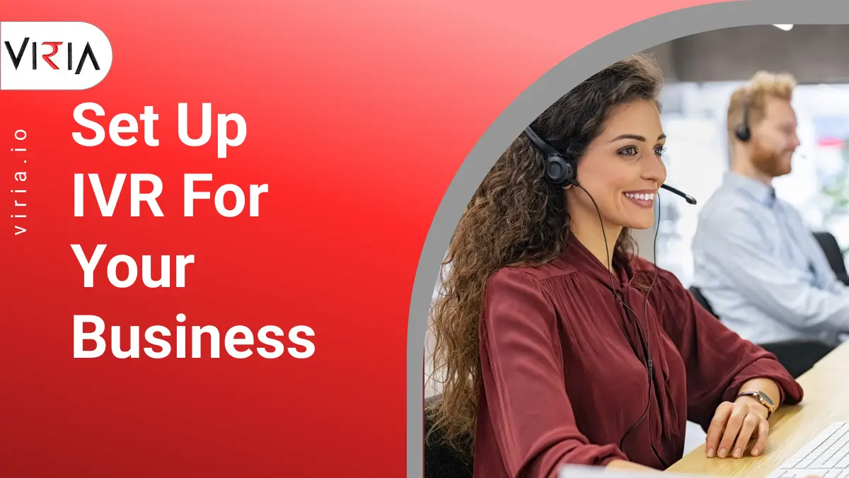 Set up IVR for your Business