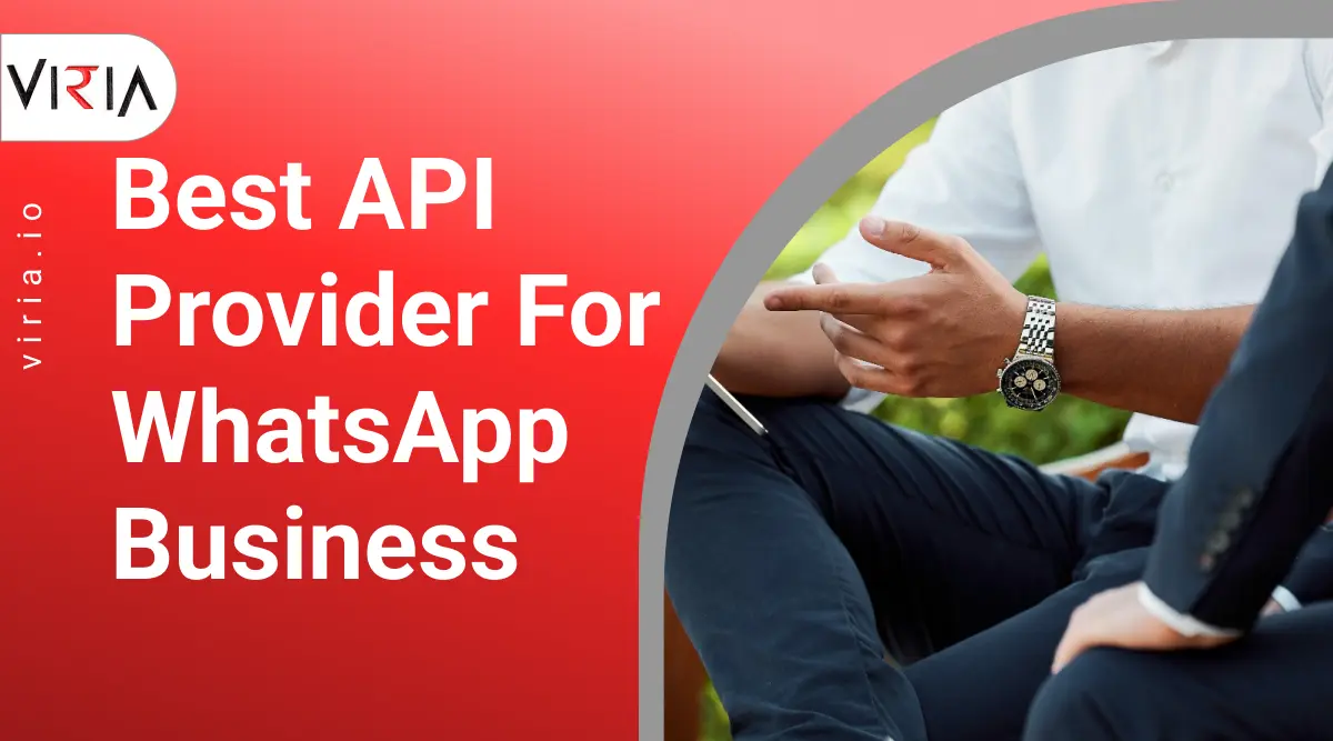 best API provider for WhatsApp business